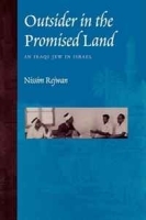 Outsider in the Promised Land: An Iraqi Jew in Israel артикул 12418b.
