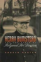 Henry Bumstead and the World of Hollywood Art Direction артикул 12420b.