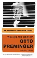 The World and Its Double: The Life and Work of Otto Preminger артикул 12460b.