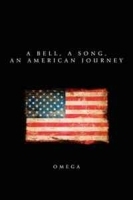 A Bell, a Song, an American Journey артикул 12475b.